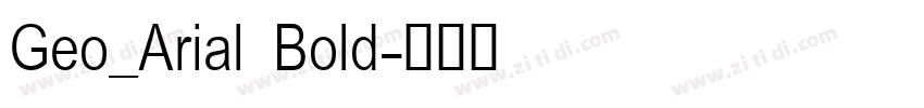 Geo_Arial Bold字体转换